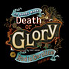 DEATH or GLORY