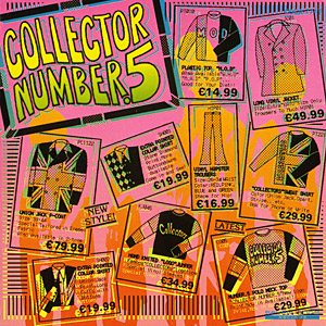 『COLLECTOR NUMBER.5』
