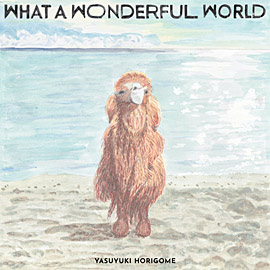 2ndフルアルバム『WAHT A WONDERFUL WORLD』[LP]