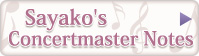 Sayako's Concertmaster Notes