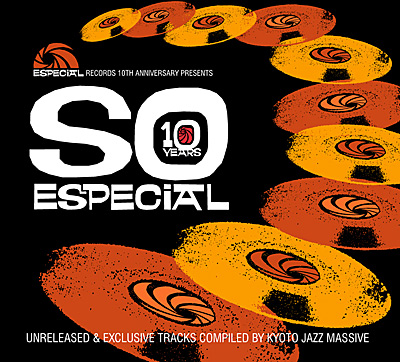 Especial Records 10th Anniversary presents SO ESPECIAL