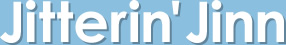 Jitterin' Jinn
