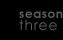 season three