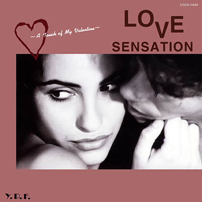 LOVE SENSATION -A Touch of My Valentine-