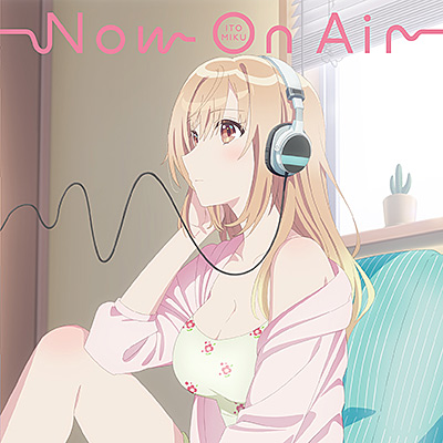 Now On Air【通常盤】