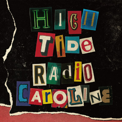 High Tide/Radio Caroline(レディオキャロライン)