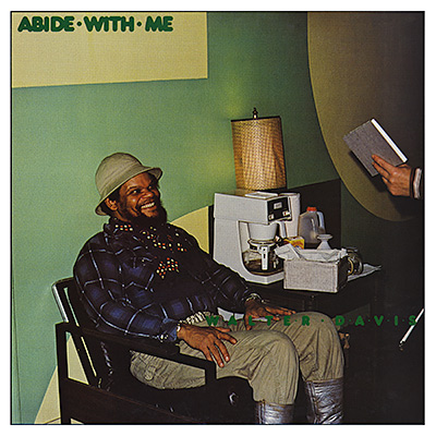 Abide with Me/Walter Davis