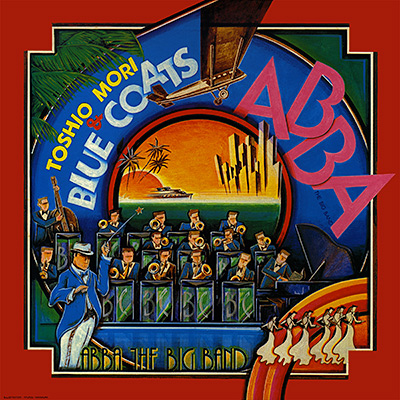 ABBA, The Big Band/森寿男とブルー・コーツ