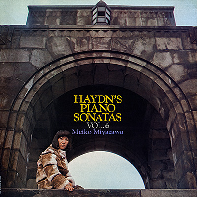 ハイドン：ピアノ・ソナタ全集 第6集/宮沢明子
