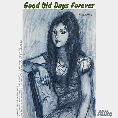 Good Old Days Forever/弘田三枝子