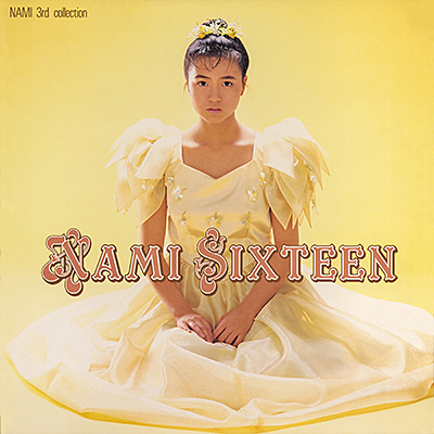SIXTEEN 〜NAMI 3rd collection〜 (2026 Remaster)