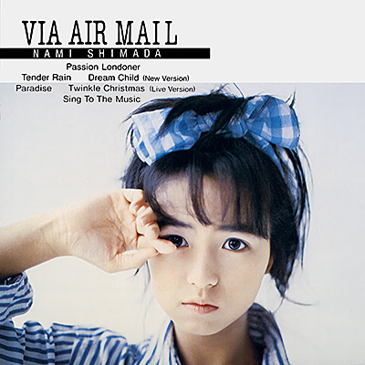 VIA AIR MAIL (2026 Remaster)