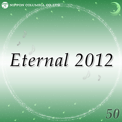 Eternal 2012(50)