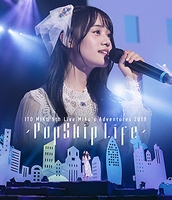 ITO MIKU 5th Live Miku's Adventures 2019 〜PopSkip Life〜