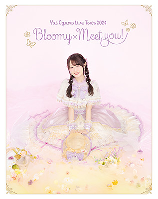 小倉 唯　LIVE TOUR 2024 〜Bloomy × Meet you!〜 Blu-ray