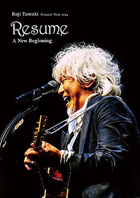 玉置浩二 Concert Tour 2024 Resume 〜レジューム 新たな始まり
