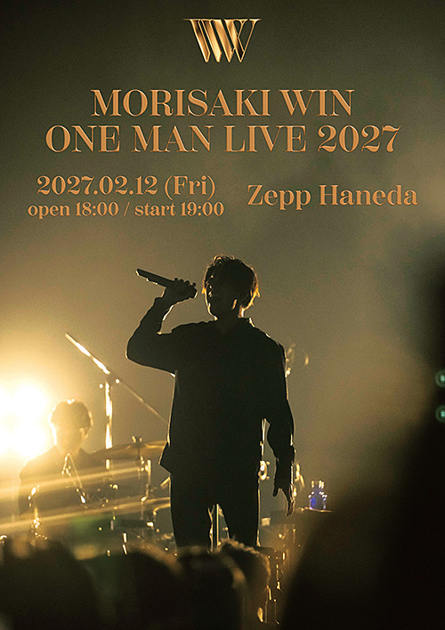 MORISAKI WIN ONE MAN LIVE 2027