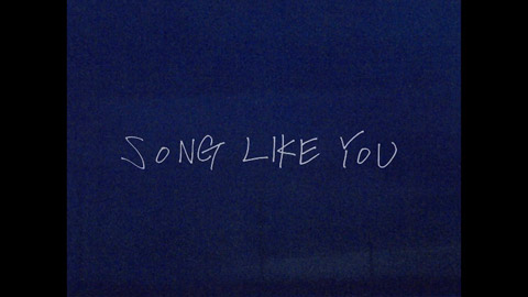 古市コータロー/Song Like You