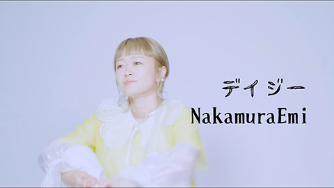 NakamuraEmi/デイジー