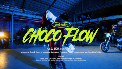 Choco Flow/week dudus
