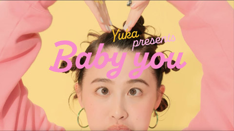 有華(Yuka)/Baby you(Yuka Ver.)