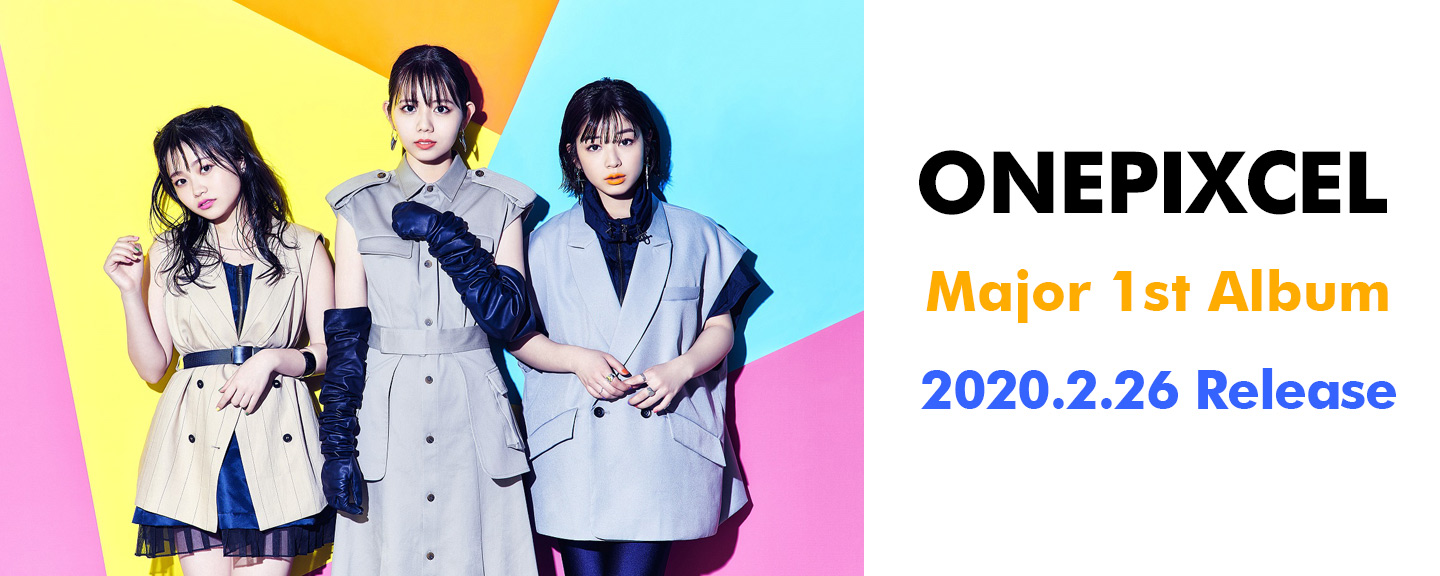 ONEPIXCEL(ワンピクセル) | 日本コロムビアオフィシャルサイト