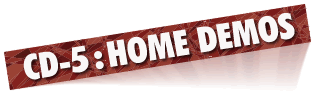 CD 5 : HOME DEMOS