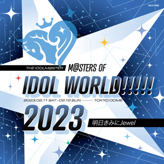 THE IDOLM@STER M@STERS OF IDOL WORLD!!!!! 2023CD 映像商品物販情報