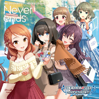 THE IDOLM@STER CINDERELLA MASTER Never ends ＆ Brand new!