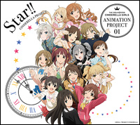 THE IDOLM@STER CINDERELLA GIRLS ANIMATION PROJECT 01　Star!!