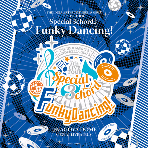 デレ7th名古屋 Funky Dancing! BD