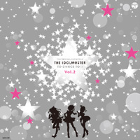 The Remixes Collection THE IDOLM@STER TO D@NCE TO !! Vol.2