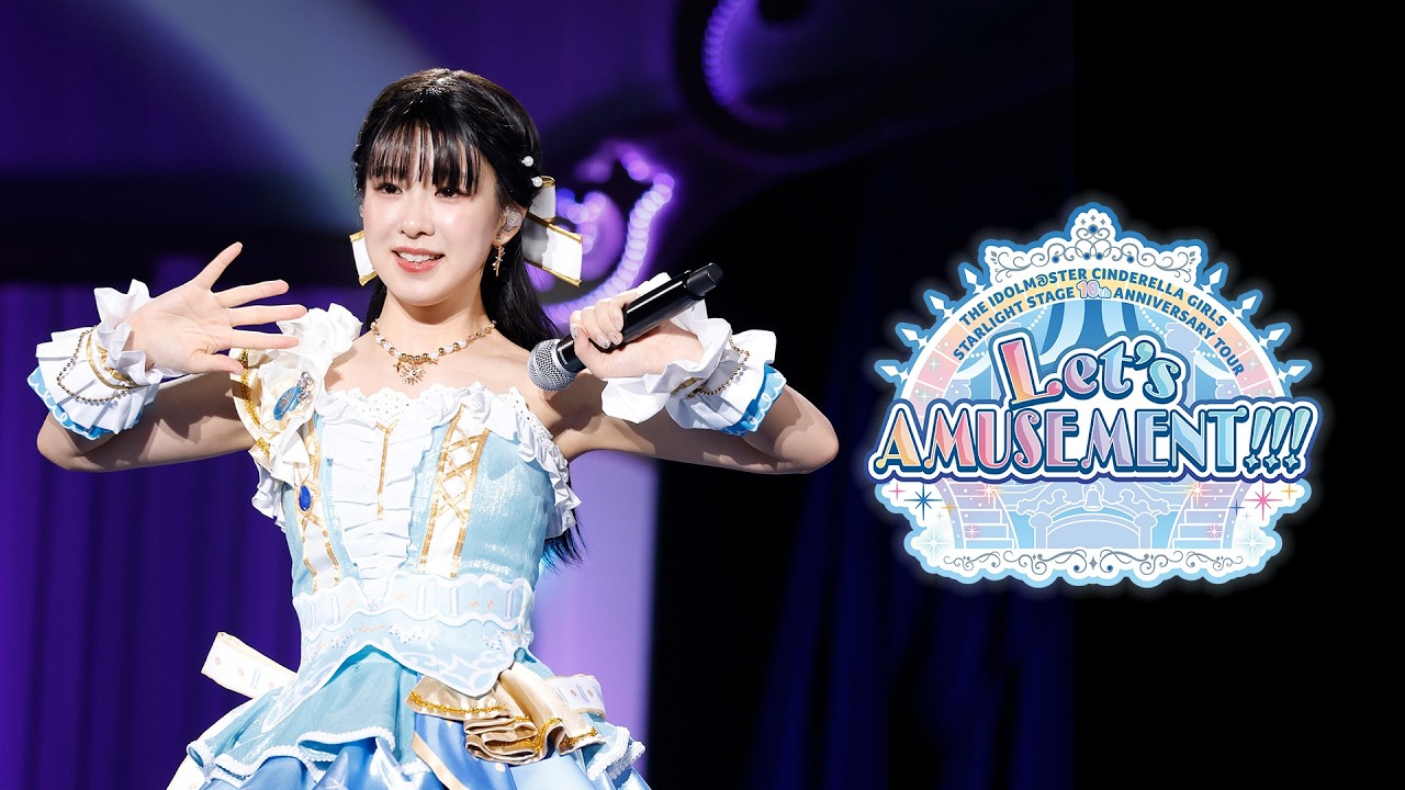 『THE IDOLM@STER CINDERELLA GIRLS STARLIGHT STAGE 10th ANNIVERSARY TOUR Let’s AMUSEMENT!!! @ OKINAWA ＆ FUKUOKA』