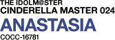 THE IDOLM@STER CINDERELLA MASTER 024 ANASTASIA COCC-16781