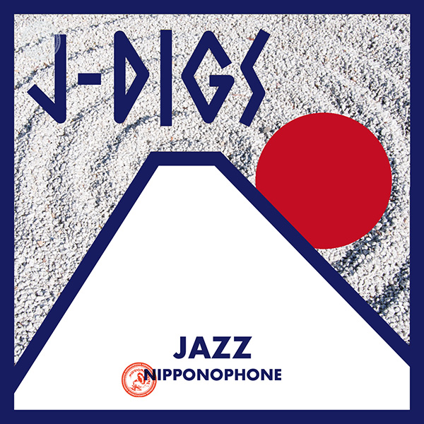 J-DIGS: wabi sabi Jazz Japonism