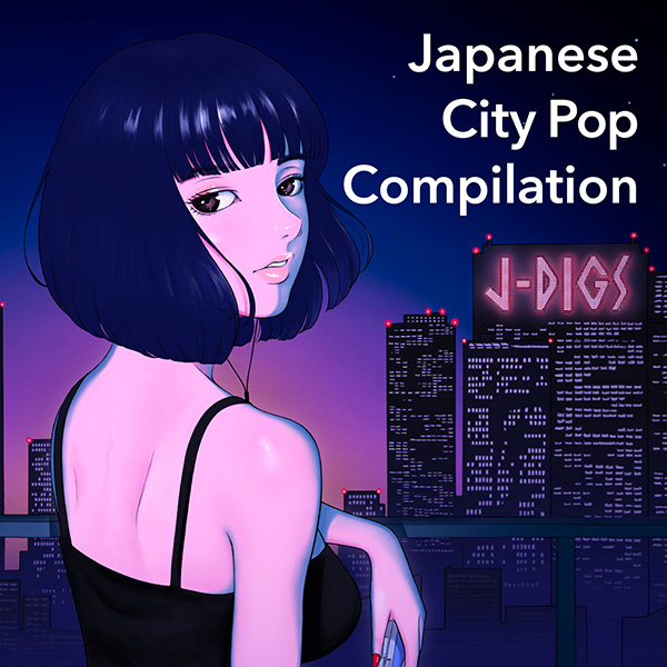 J-DIGS: Japanese City Pop Compilation