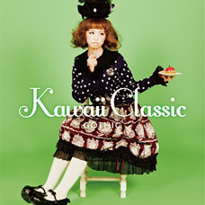 『kawaii Classic －GOTHIC－』