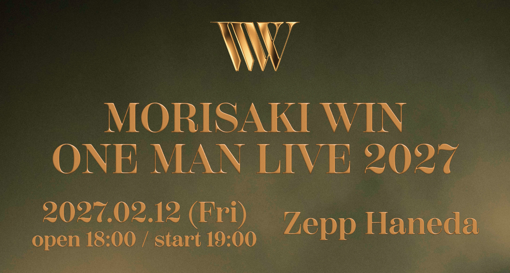 MORISAKI WIN ONE MAN LIVE 2027