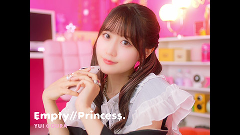 「Empty//Princess.」MUSIC VIDEO