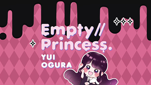 「Empty//Princess.」LYRIC VIDEO
