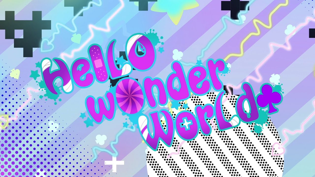 Alice×Toxic「HelLO wOnder WorLd」Music Video