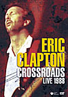 ロック・スタンダード100 DVDs<br>エリック・クラプトン　クロスロード・ライヴ 1988