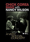 大人のためのJAZZ DVD 50<br>チック・コリア・バンド with ナンシー・ウィルソン/ヴェリー・スペシャル・コンサート