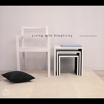 Ensemble Blanc de Blancs<br>(アンサンブル・ブラン・ド・ブラン) / Living With Simplicity 〜 by Francfranc Collection