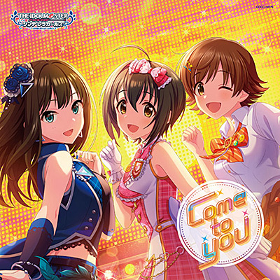 THE IDOLM@STER CINDERELLA GIRLS STARLIGHT MASTER HEART TICKER! 06 Come to  you | 商品情報 | 日本コロムビアオフィシャルサイト