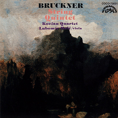 クレスト1000シリーズ ブルックナー：弦楽五重奏曲