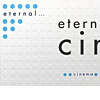 eternal...cinema