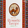 エターナル…ロマンティック・ヨーロッパ −国民楽派のクラシック−