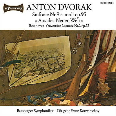 オイロディスク・ヴィンテージ・コレクション第5回(2)<br>ドヴォルザーク：交響曲第9番 「新世界より」<br>ベートーヴェン：「レオノーレ」序曲第2番