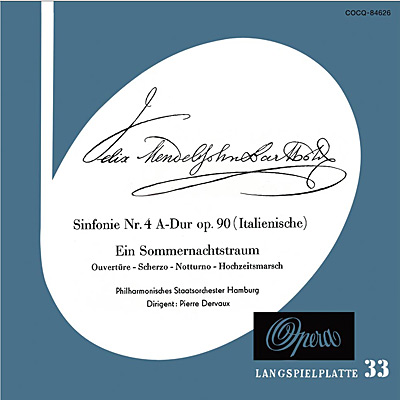 オイロディスク・ヴィンテージ・コレクション第5回(4)<br>メンデルスゾーン：交響曲第4番「イタリア」、他
